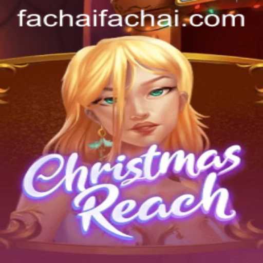 Unwrapping the Excitement: Introducing ChristmasReach - A Festive Adventure with FACHAI