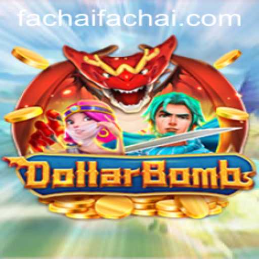 Exploring the Thrills of DollarBombs by FACHAI