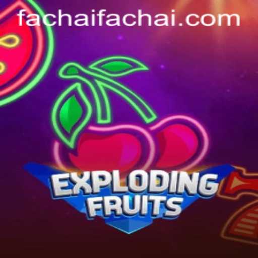 Exploring the World of ExplodingFruits by FACHAI